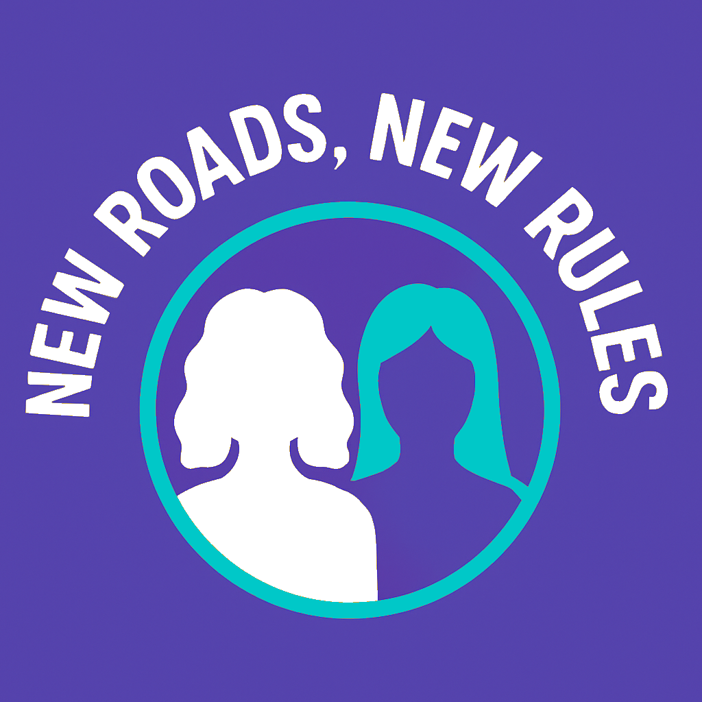 New Roads, New Rules